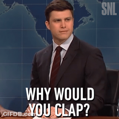 A Man In A Suit And Tie Is Sitting At A Desk And Says " Why Would You Clap " GIF