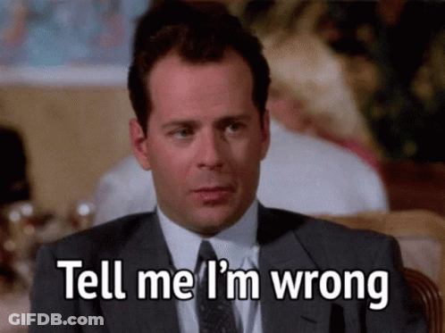 Man In Suit Asking Tell Me I'm Wrong GIF