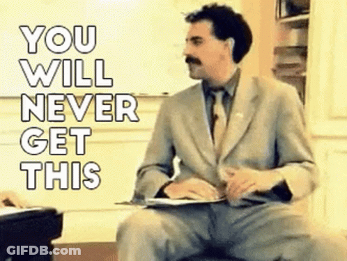 A Man In A Suit And Tie Is Sitting On A Chair With The Words `` You Will Never Get This '' Behind Him . GIF