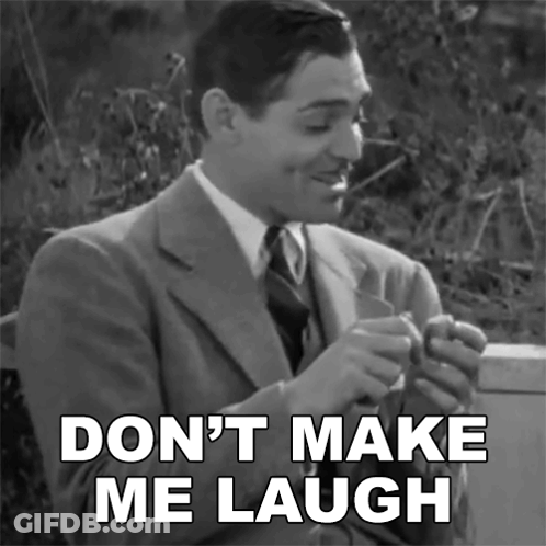 A Man In A Suit And Tie Is Smiling With The Words " Don 'T Make Me Laugh " Below Him GIF