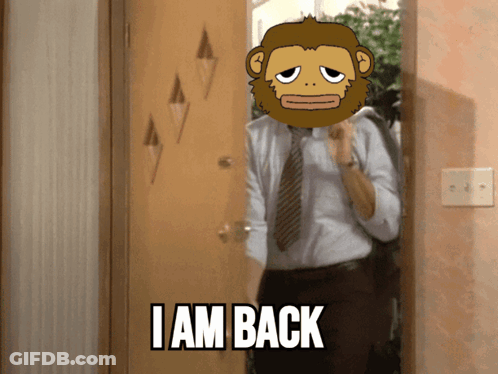 A Man In A Suit And Tie Is Standing In Front Of A Door With A Monkey On His Head That Says I Am Back GIF