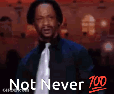 A Man In A Suit And Tie Is Standing In Front Of A Sign That Says Not Never GIF
