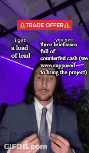 A Man In A Suit And Tie Is Standing In Front Of A Trade Offer Sign GIF