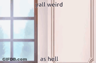 A Man In A Suit And Tie Is Standing In Front Of A Window With The Words Yall Weird As Hell Written On His Face . GIF
