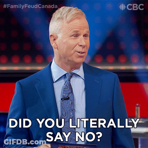 A Man In A Suit And Tie Says " Did You Literally Say No " On A Stage GIF