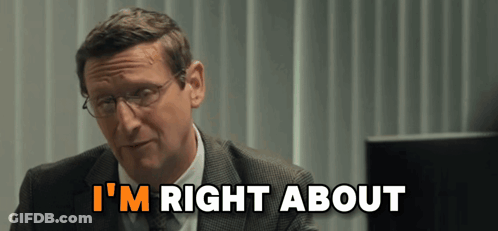 A Man In A Suit And Tie Says I 'M Right About . GIF