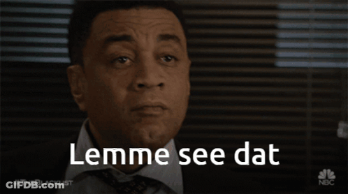 A Man In A Suit And Tie Says " Lemme See Dat " While Clapping GIF