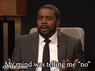 A Man In A Suit And Tie Says " My Mind Was Telling Me No " GIF
