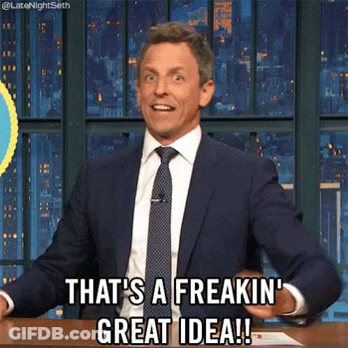 A Man In A Suit And Tie Says That 'S A Freakin ' Great Idea ! GIF
