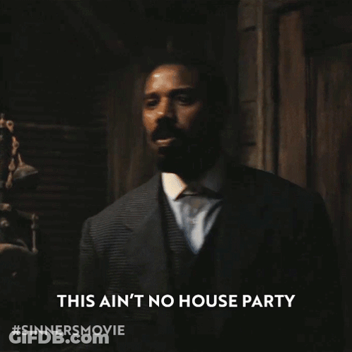 A Man In A Suit And Tie Says This Ain 'T No House Party GIF
