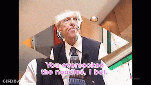 A Man In A Suit And Tie Says You Over Cooked The Noodles I Bet . GIF