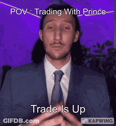 A Man In A Suit And Tie With A Caption That Says " Trading With Prince Trade Is Up " GIF