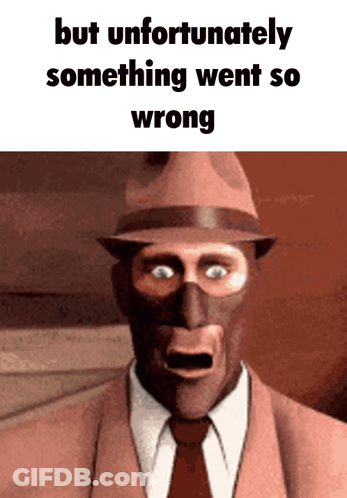 A Man In A Suit And Tie With A Mask On His Face And The Words But Unfortunately Something Went So Wrong Above Him GIF
