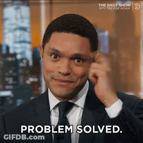 A Man In A Suit And Tie With The Word Problem Solved On His Face GIF