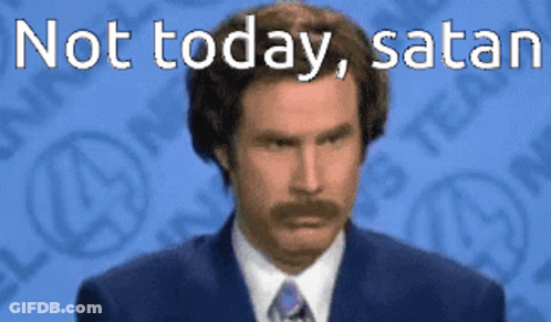 A Man In A Suit And Tie With The Words " Not Today Satan " Behind Him GIF
