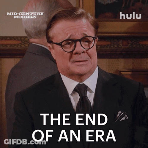 A Man In A Suit And Tie With The Words The End Of An Era GIF