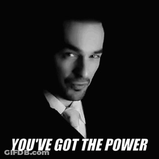 A Man In A Suit And Tie With The Words You 'Ve Got The Power Written Below Him GIF