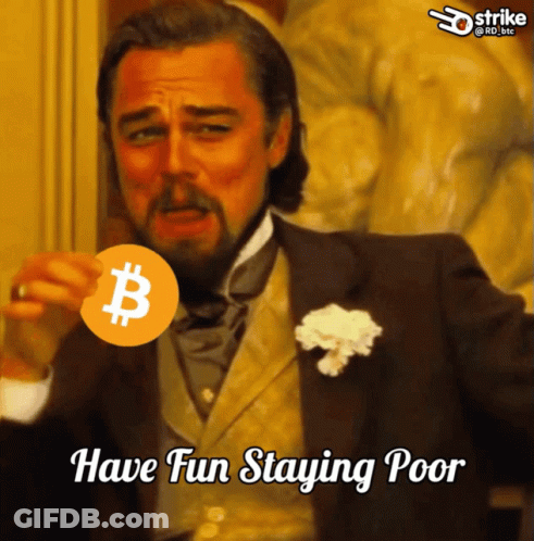 A Man In A Suit Is Holding A Coin With The Letter B On It And Says " Have Fun Staying Poor " GIF