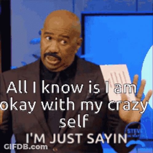 A Man In A Suit Is Holding A Piece Of Paper And Says All I Know Is I Am Okay With My Crazy Self GIF