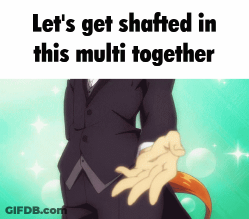 A Man In A Suit Is Holding Another Man 'S Hand With The Words Let 'S Get Shafted In This Multi Together Below Him GIF