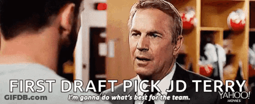 A Man In A Suit Is Talking To Another Man With The Words First Draft Pick Jd Terry GIF