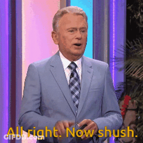 A Man In A Suit Says All Right Now Shush GIF