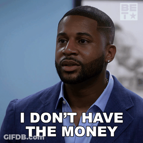 A Man In A Suit Says " I Don T Have The Money " GIF