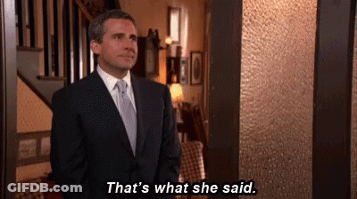 A Man In A Suit Says That 'S What She Said GIF