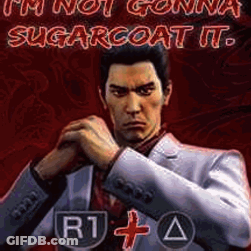 A Man In A Suit With The Words I 'M Not Gonna Sugarcoat It Written Above Him GIF