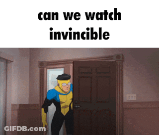 A Man In A Superhero Costume Is Standing In A Doorway With The Words Can We Watch Invincible Below Him GIF