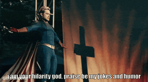 A Man In A Superhero Costume Stands In Front Of A Cross And Says I Am Your Hilarity God GIF