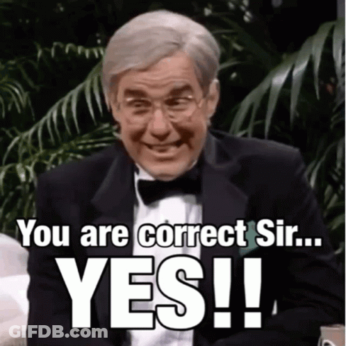 A Man In A Tuxedo And Bow Tie Says " You Are Correct Sir Yes " GIF