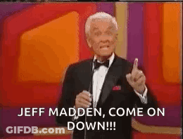 A Man In A Tuxedo Is Giving A Thumbs Up And Saying Jeff Madden Come On Down ! GIF