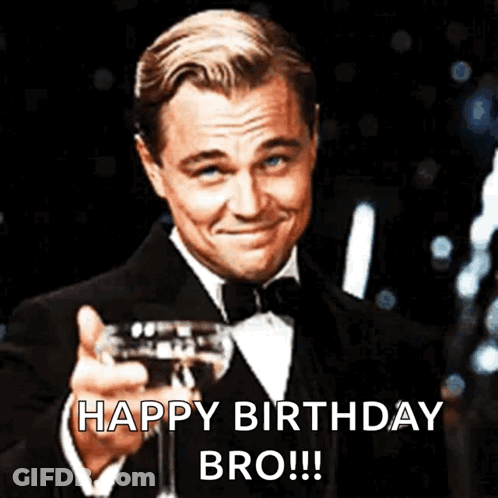 Tuxedo Man Holding Wine Saying Happy Birthday Bro GIF