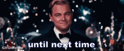 A Man In A Tuxedo Is Smiling With The Words Until Next Time Written Below Him GIF