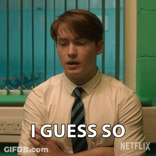 A Man In A White Shirt And Tie Is Saying I Guess So GIF