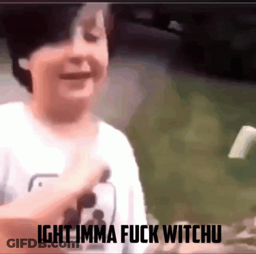 A Man In A White Shirt Says ' Ight Imma Fuck Witchu ' GIF