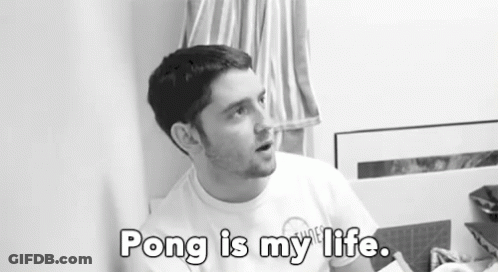 A Man In A White Shirt Says Pong Is My Life In A Black And White Photo GIF