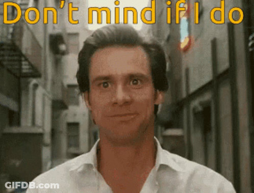 A Man In A White Shirt With The Words " Do N't Mind If I Do " On The Top GIF