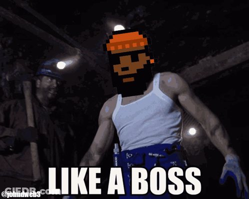 A Man In A White Tank Top With A Pixelated Face And The Words Like A Boss Below Him GIF