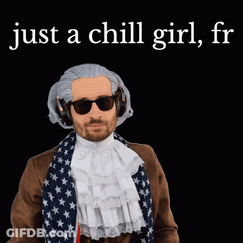 A Man In A Wig And Sunglasses Is Standing Next To A Dog And The Words Just A Chill Girl GIF