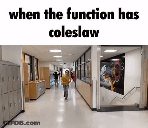 A Man In A Yellow Jacket Is Running Down A Hallway With The Words When The Function Has Coleslaw GIF