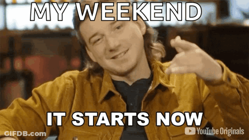 A Man In A Yellow Jacket Is Smiling And Says My Weekend It Starts Now . GIF