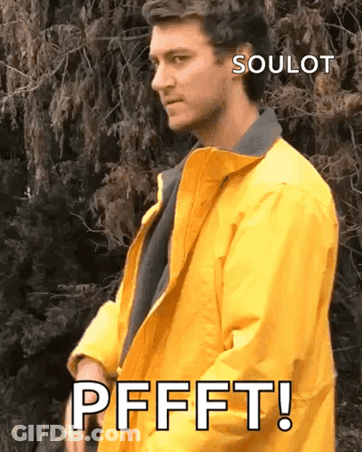 A Man In A Yellow Jacket Says Soulot Pffft GIF