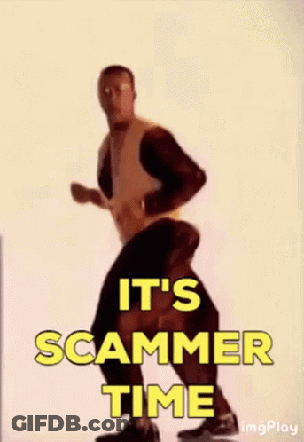 A Man In A Yellow Shirt Is Dancing With The Words It 'S Scammer Time Below Him GIF