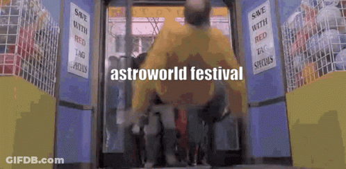 A Man In A Yellow Shirt Is Entering A Store With The Words Astroworld Festival On The Bottom GIF