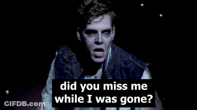 A Man In A Zombie Costume Is Saying `` Did You Miss Me While I Was Gone? '' GIF