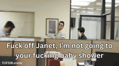 A Man In An Office Cubicle Says " Fuck Off Janet " GIF