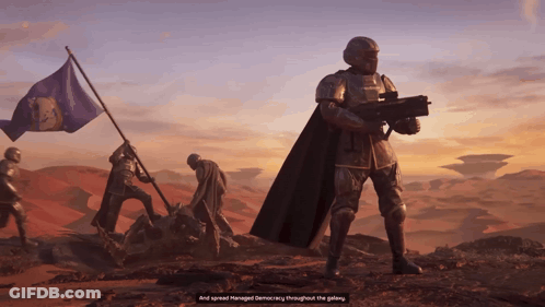 A Man In Armor Holding A Gun And A Flag With The Words " And Spread Managed Democracy Throughout The Galaxy " Below Him GIF