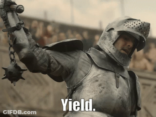 A Man In Armor Is Holding A Sword With The Word Yield Written Below Him GIF